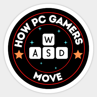 How PC Gamers Move Sticker